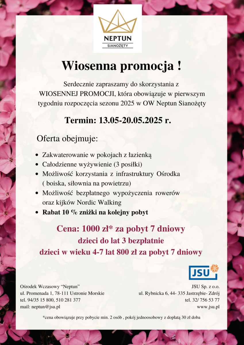 Oferta "Wiosenna promocja" w ośrodku wypoczynkowym w Sianożętach.   Termin: 13.05-20.05.2025 r. cena 1000 zł za 7 dni pobytu z wyżywieniem. 